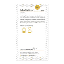 Laden Sie das Bild in den Galerie-Viewer, Colombia Decaf