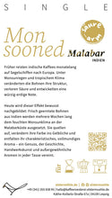 Load image into Gallery viewer, Monsooned Malabar
