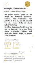 Laden Sie das Bild in den Galerie-Viewer, Rudolphs Espressozauber
